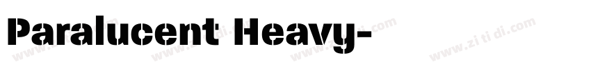 Paralucent Heavy字体转换